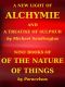 [Gutenberg 61112] • A New Light of Alchymie / Taken out of the Fountaine of Nature, and Manuall Experience. Etc.